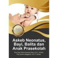 Image of Askeb neonatus,bayi, balita dan anak prasekolah series imunisasi