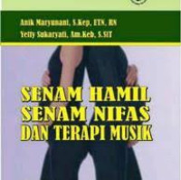 Image of Senam hamil,senam nifas, dan terapi musik