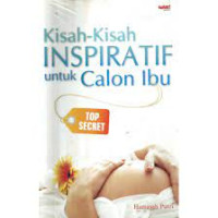 Image of Kisah-Kisah Inspiratif Untuk Calon Ibu
