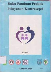 Image of Buku Panduan Praktis Pelayanan Kontrasepsi