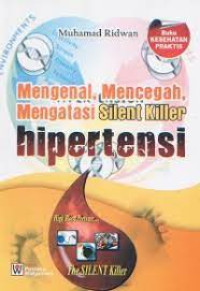 Image of Mengenal,mencegah,mengatasi silent killer hipertensi