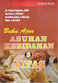 Image of Buku ajar asuhan kebidanan 3 nifas