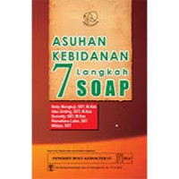 Image of Asuhan kebidanan 7 langkah SOAP