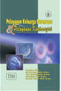 Image of Pelayanan keluarga berencana dan pelayanan kontrasepsi