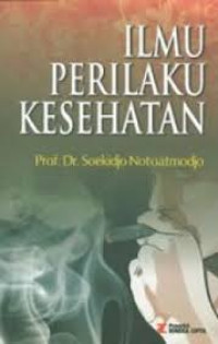 Image of Ilmu perilaku kesehatan