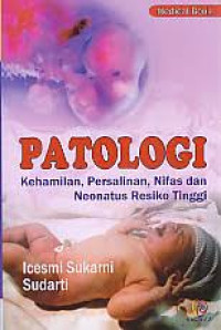 Image of Patologi kehamilan, persalinan, nifas dan neonatus resiko tinggi