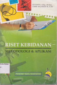 Image of Riset Kebidanan metodologi & Aplikasi
