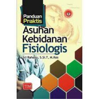 Image of Panduan praktis asuhan kebidanan fisiologi